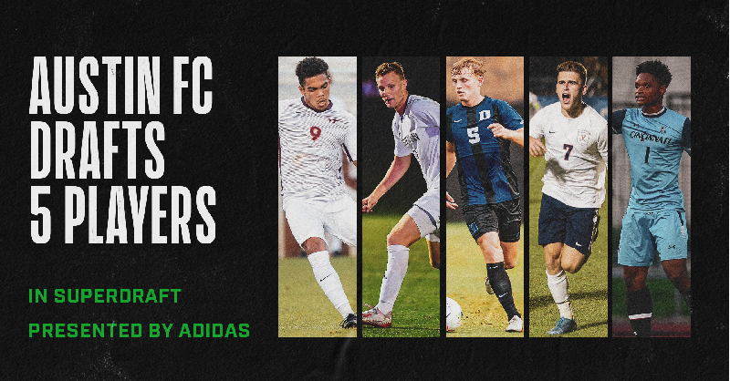 Austin FC Picks 5 Players in the 2021 MLS SuperDraft ⋆ 512 Soccer