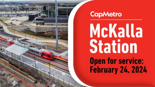 McKalla CapMetro Rail Station Opens February 24, 2024 ⋆ 512 Soccer